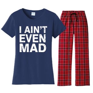 I Ain't Even Mad Women's Flannel Pajama Set