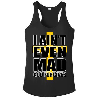 I Ain't Even Mad God Forgives Ladies PosiCharge Competitor Racerback Tank