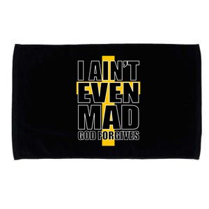 I Ain't Even Mad God Forgives Microfiber Hand Towel