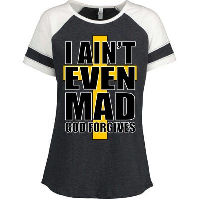 I Ain't Even Mad God Forgives Enza Ladies Jersey Colorblock Tee