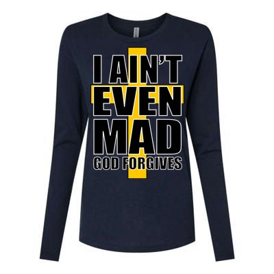 I Ain't Even Mad God Forgives Womens Cotton Relaxed Long Sleeve T-Shirt