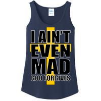 I Ain't Even Mad God Forgives Ladies Essential Tank