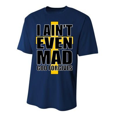 I Ain't Even Mad God Forgives Performance Sprint T-Shirt