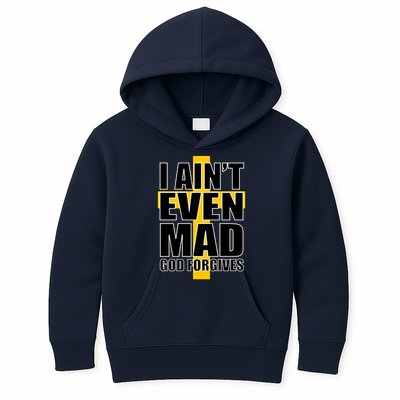 I Ain't Even Mad God Forgives Kids Hoodie