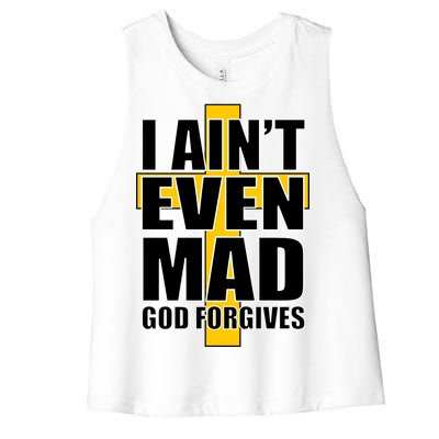 I Ain't Even Mad God Forgives Women's Racerback Cropped Tank