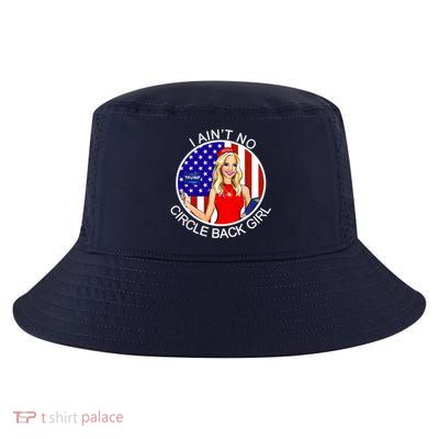 I Ain't No Circle Back Girl Kayleigh McEnany Cool Comfort Performance Bucket Hat