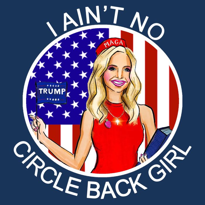 I Ain't No Circle Back Girl Kayleigh McEnany Baby Bodysuit