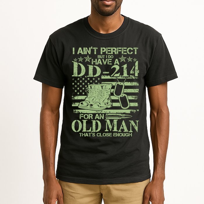 I Ain't Perfect  But I Do Have A DD-214 Tall T-Shirt