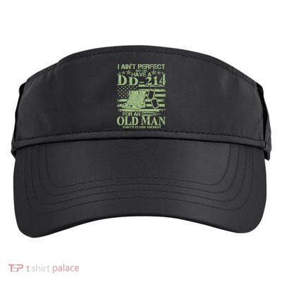 I Ain't Perfect  But I Do Have A DD-214 Adult Drive Performance Visor