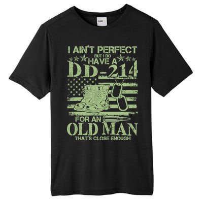 I Ain't Perfect  But I Do Have A DD-214 Tall Fusion ChromaSoft Performance T-Shirt