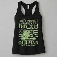 I Ain't Perfect  But I Do Have A DD-214 Womens Tank Top
