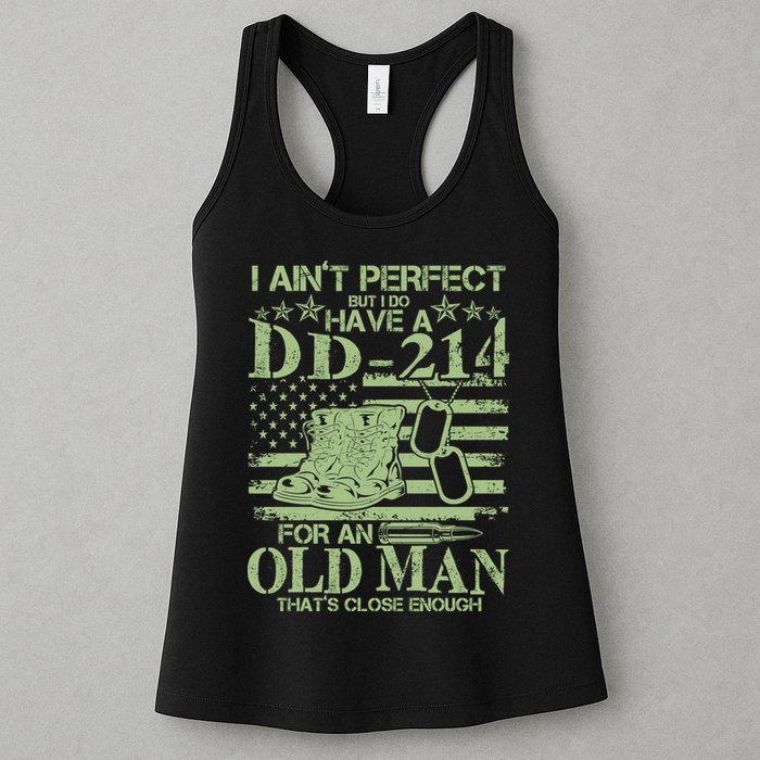 I Ain't Perfect  But I Do Have A DD-214 Womens Tank Top