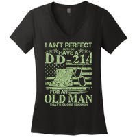 I Ain't Perfect  But I Do Have A DD-214 Women's V-Neck T-Shirt