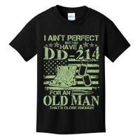I Ain't Perfect  But I Do Have A DD-214 Kids T-Shirt