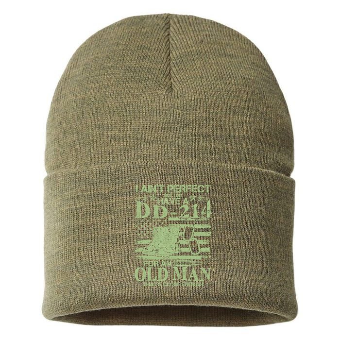 I Ain't Perfect  But I Do Have A DD-214 Sustainable Knit Beanie
