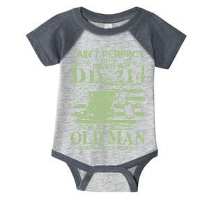 I Ain't Perfect  But I Do Have A DD-214 Infant Baby Jersey Bodysuit