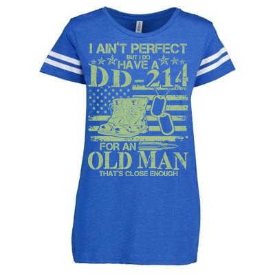 I Ain't Perfect  But I Do Have A DD-214 Enza Ladies Jersey Football T-Shirt