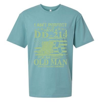 I Ain't Perfect  But I Do Have A DD-214 Sueded Cloud Jersey T-Shirt
