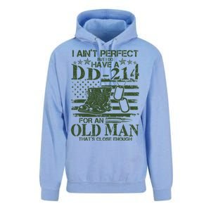 I Ain't Perfect  But I Do Have A DD-214 Unisex Surf Hoodie