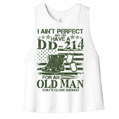 I Ain't Perfect  But I Do Have A DD-214 Women's Racerback Cropped Tank