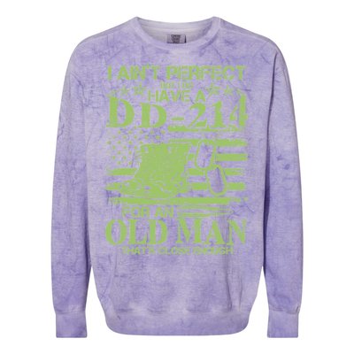 I Ain't Perfect But I Do Have A DD-214 Old Man Colorblast Crewneck Sweatshirt