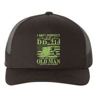 I Ain't Perfect But I Do Have A DD-214 Old Man Yupoong Adult 5-Panel Trucker Hat