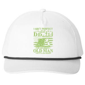 I Ain't Perfect But I Do Have A DD-214 Old Man Snapback Five-Panel Rope Hat