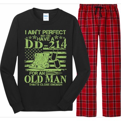 I Ain't Perfect But I Do Have A DD-214 Old Man Long Sleeve Pajama Set