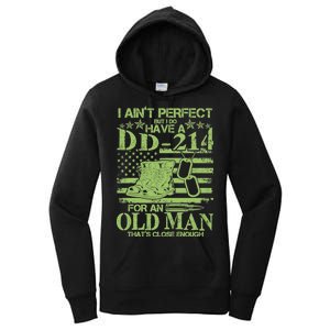 I Ain't Perfect But I Do Have A DD-214 Old Man Women's Pullover Hoodie