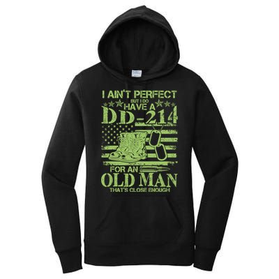 I Ain't Perfect But I Do Have A DD-214 Old Man Women's Pullover Hoodie
