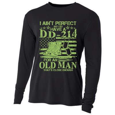 I Ain't Perfect But I Do Have A DD-214 Old Man Cooling Performance Long Sleeve Crew