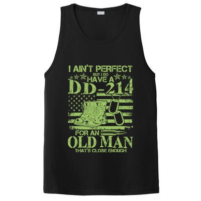 I Ain't Perfect But I Do Have A DD-214 Old Man PosiCharge Competitor Tank