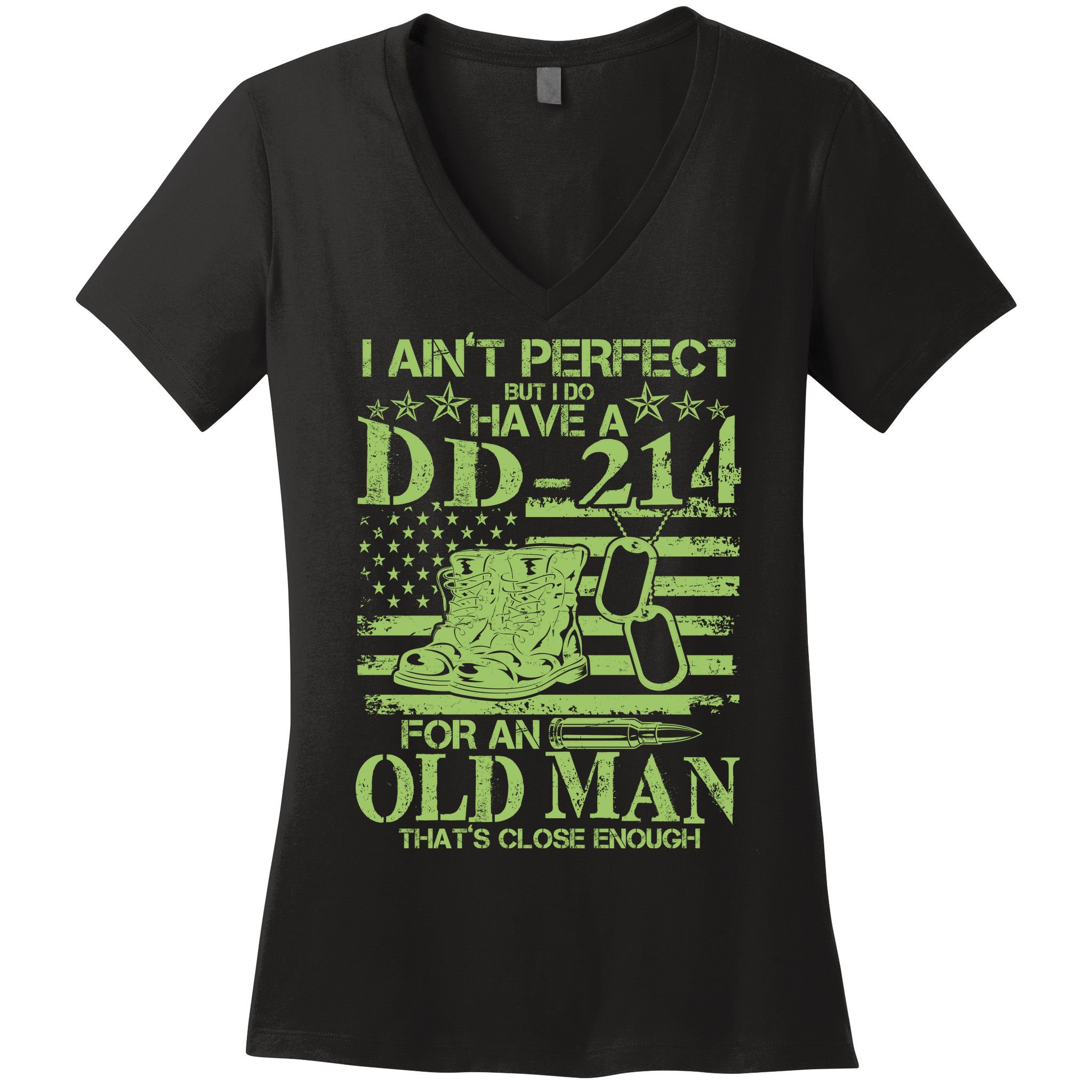 I Ain't Perfect But I Do Have A DD-214 Old Man Women's V-Neck T-Shirt