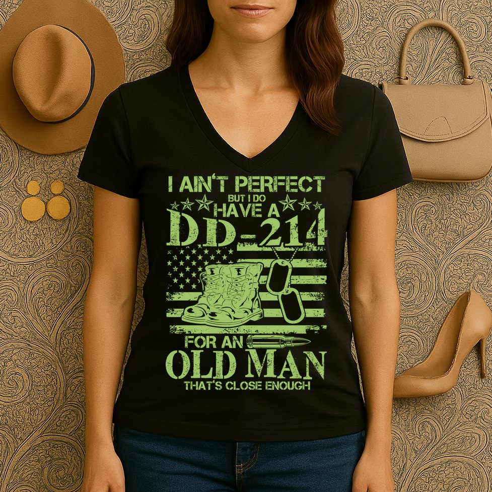 I Ain't Perfect But I Do Have A DD-214 Old Man Women's V-Neck T-Shirt