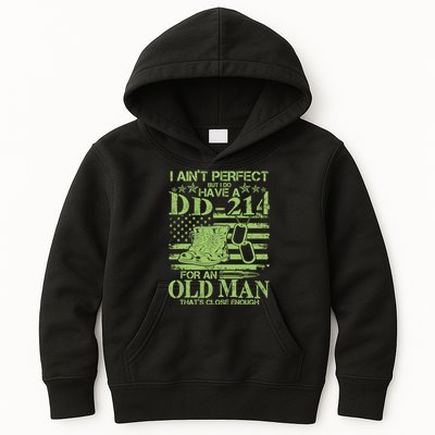 I Ain't Perfect But I Do Have A DD-214 Old Man Kids Hoodie