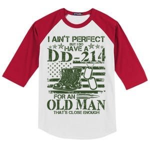 I Ain't Perfect But I Do Have A DD-214 Old Man Kids Colorblock Raglan Jersey