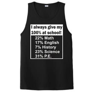 I Always Give My 100 Percent At School PosiCharge Competitor Tank