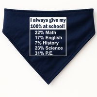 I Always Give My 100 Percent At School USA-Made Doggie Bandana