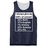 I Always Give My 100 Percent At School Mesh Reversible Basketball Jersey Tank