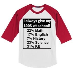 I Always Give My 100 Percent At School Kids Colorblock Raglan Jersey