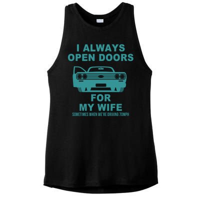 I Always Open Doors For My Wife At 70MPH Ladies PosiCharge Tri-Blend Wicking Tank