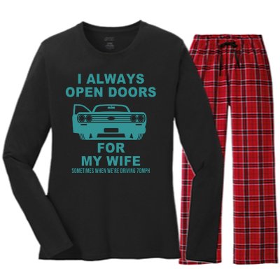 I Always Open Doors For My Wife At 70MPH Women's Long Sleeve Flannel Pajama Set 