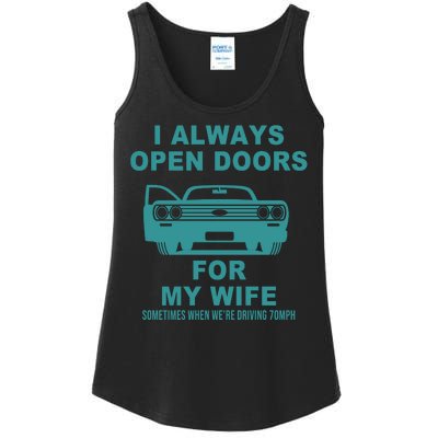 I Always Open Doors For My Wife At 70MPH Ladies Essential Tank