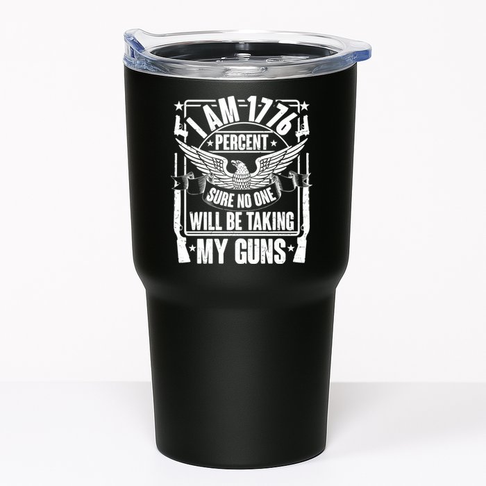 I Am 1776 Percent Sure No One Will Be Taking My Guns Tumbler