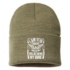 I Am 1776 Percent Sure No One Will Be Taking My Guns Sustainable Knit Beanie