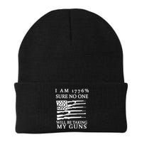 I Am 1776 Sure No One Is Taking My Guns Beanie