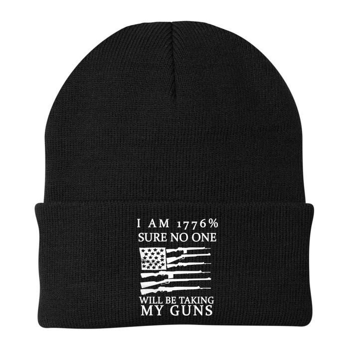 I Am 1776 Sure No One Is Taking My Guns Beanie