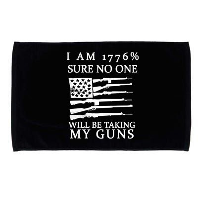 I Am 1776 Sure No One Is Taking My Guns Microfiber Hand Towel