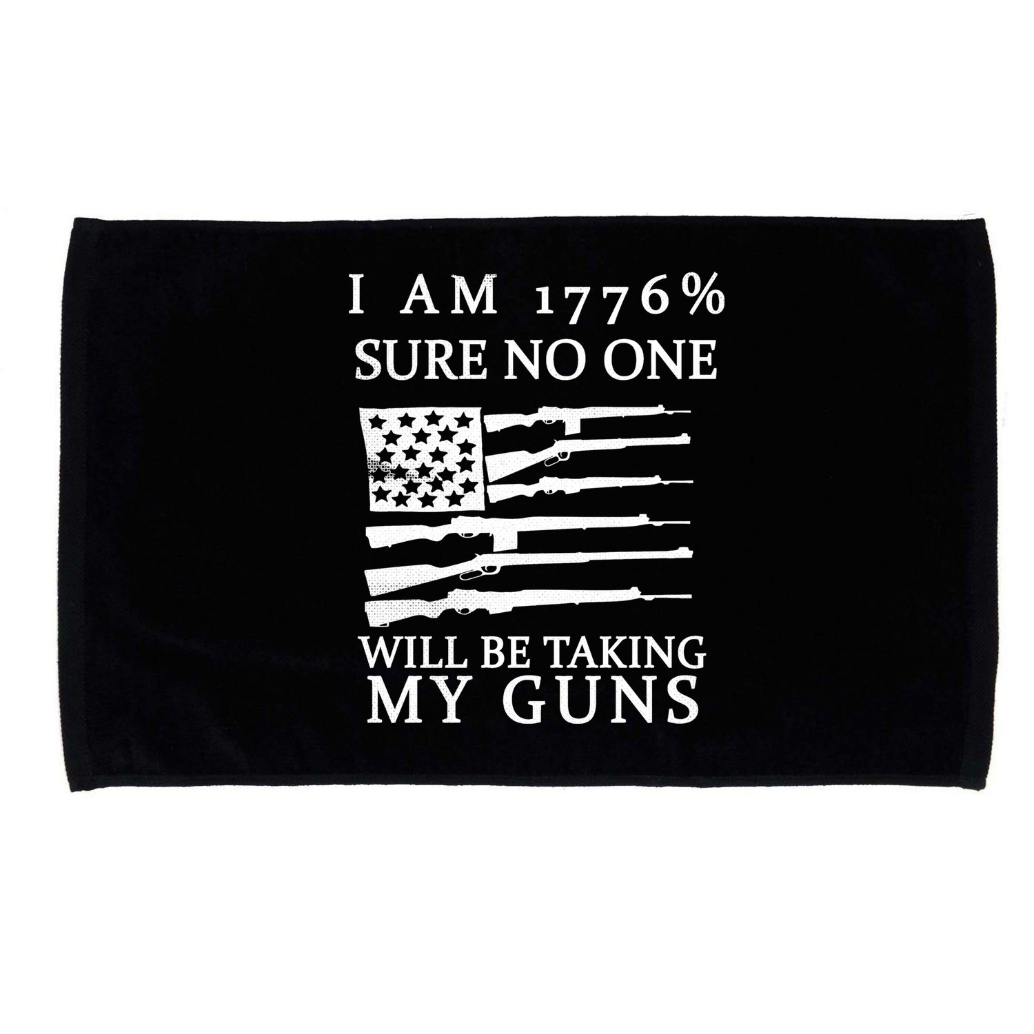 I Am 1776 Sure No One Is Taking My Guns Microfiber Hand Towel