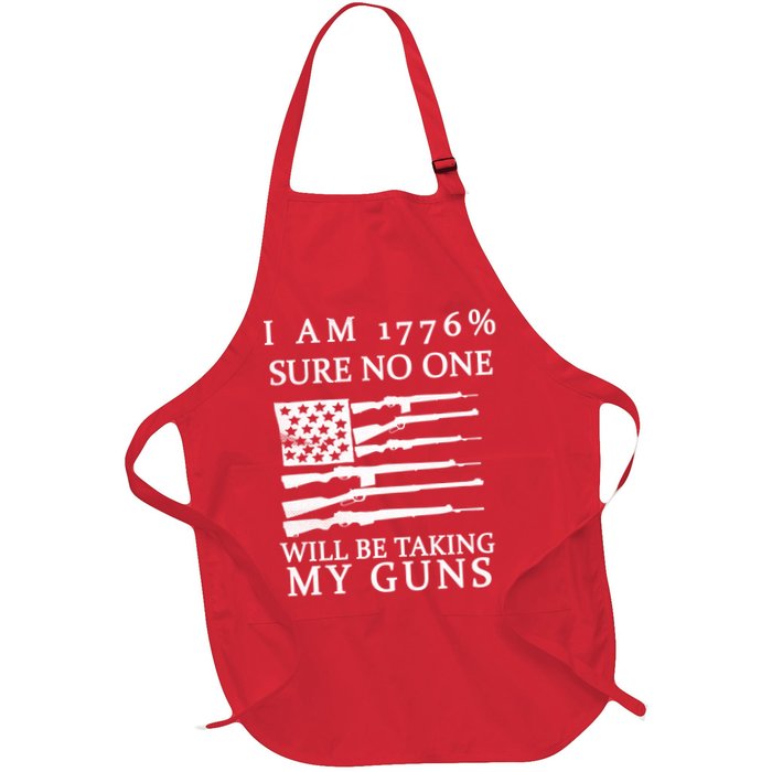I Am 1776 Sure No One Is Taking My Guns Apron